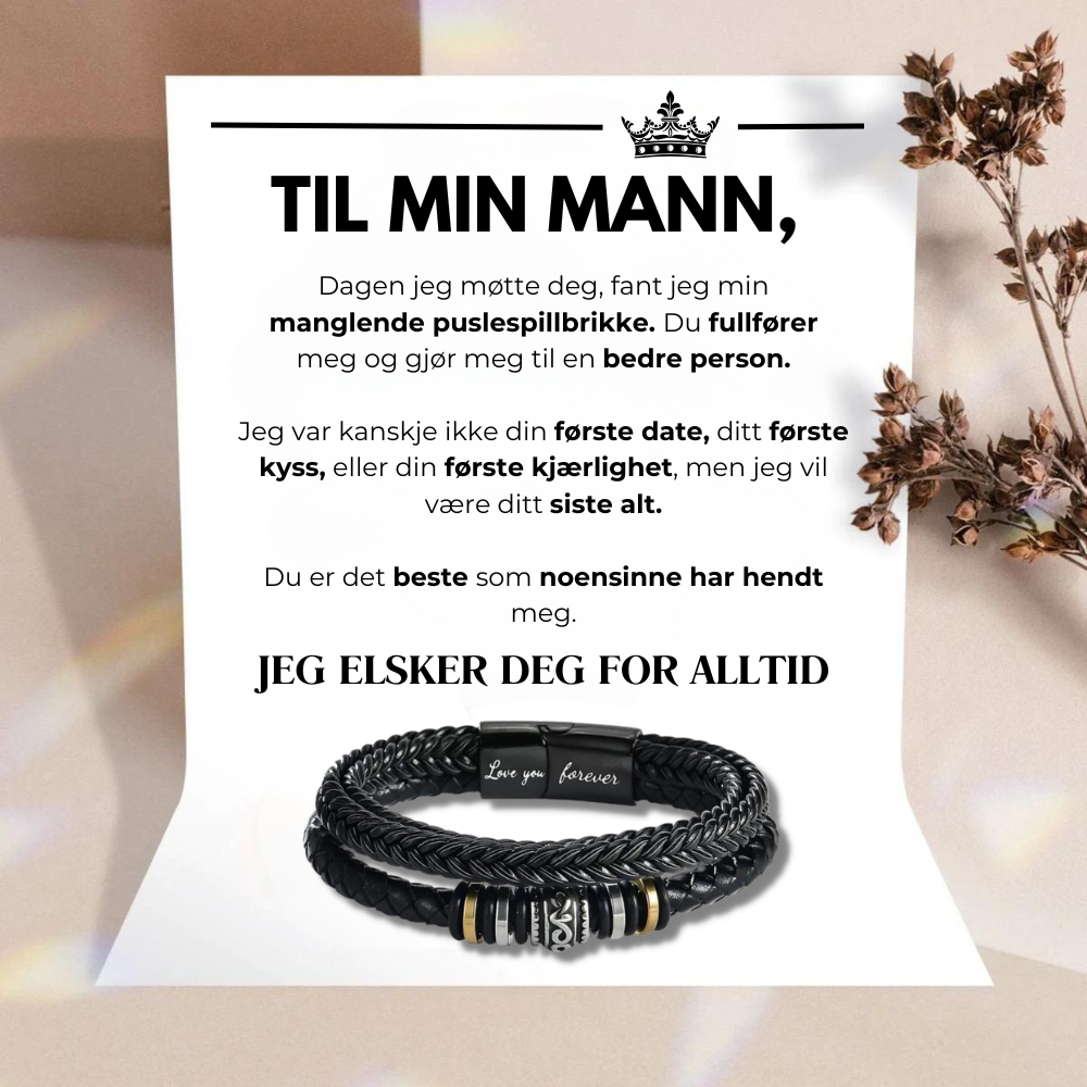 Til Min Mann - Jeg Elsker Deg For Alltid - Lærarmbånd