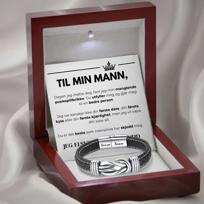 Til Min Mann - Jeg Elsker Deg; For Evig - Infinity Armbånd