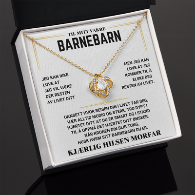 Til Mitt Vakre Barnebarn - Kjærlighets-Knute Halskjede - Kjærlig Hilsen Morfar Eller Farfar