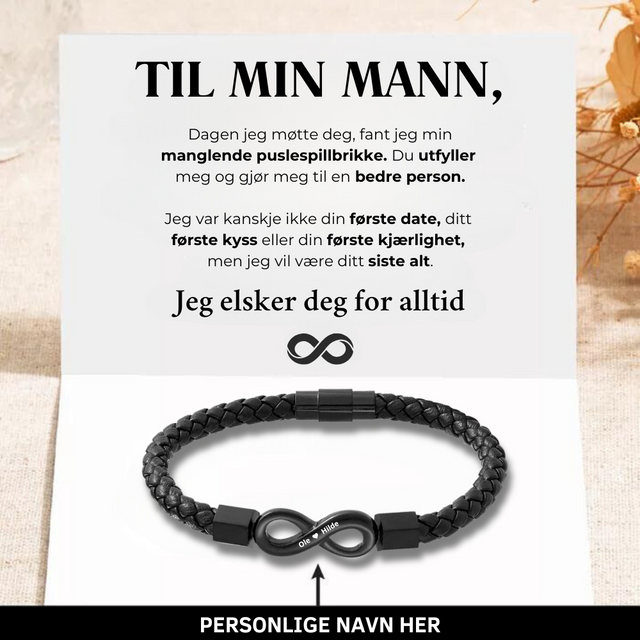 Til Min Mann - Jeg Elsker Deg For Alltid - Personlig Lær Infinity Armbånd