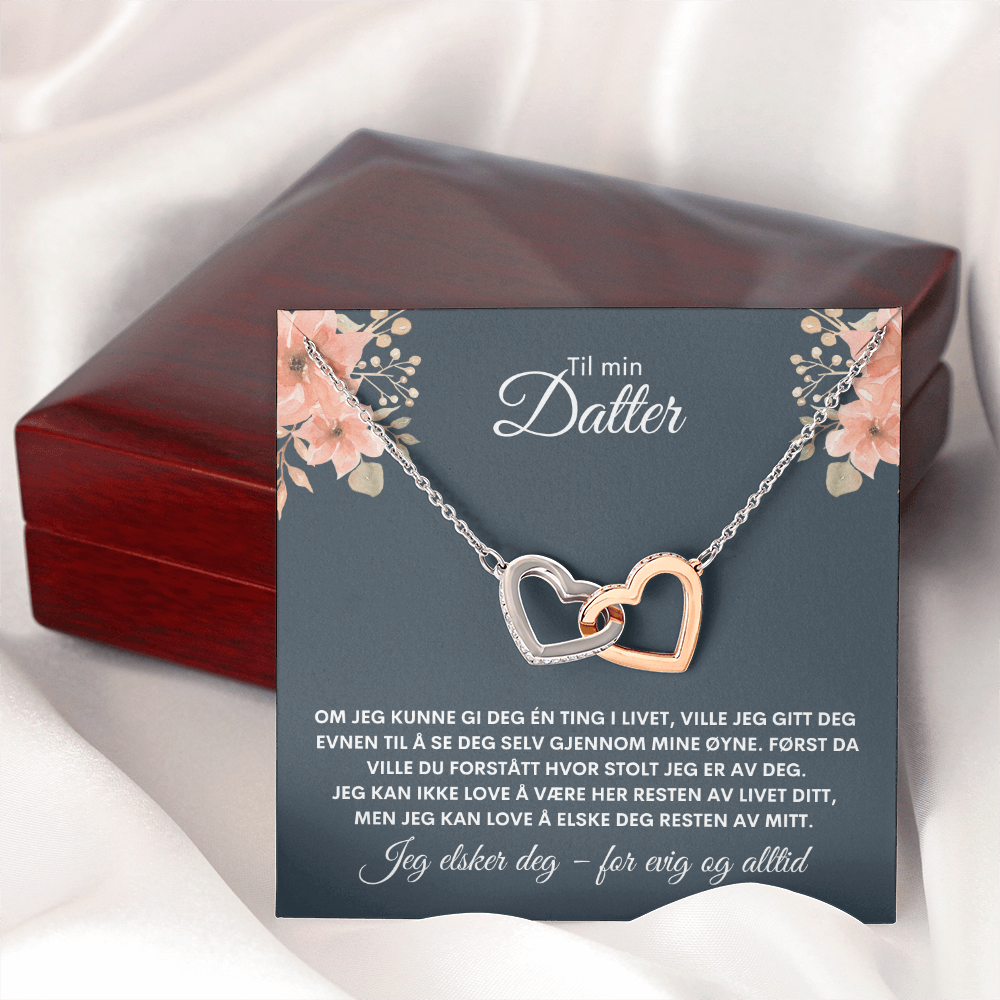 Til Min Datter – Jeg Er Så Stolt Av Deg – Hjerte Halskjede